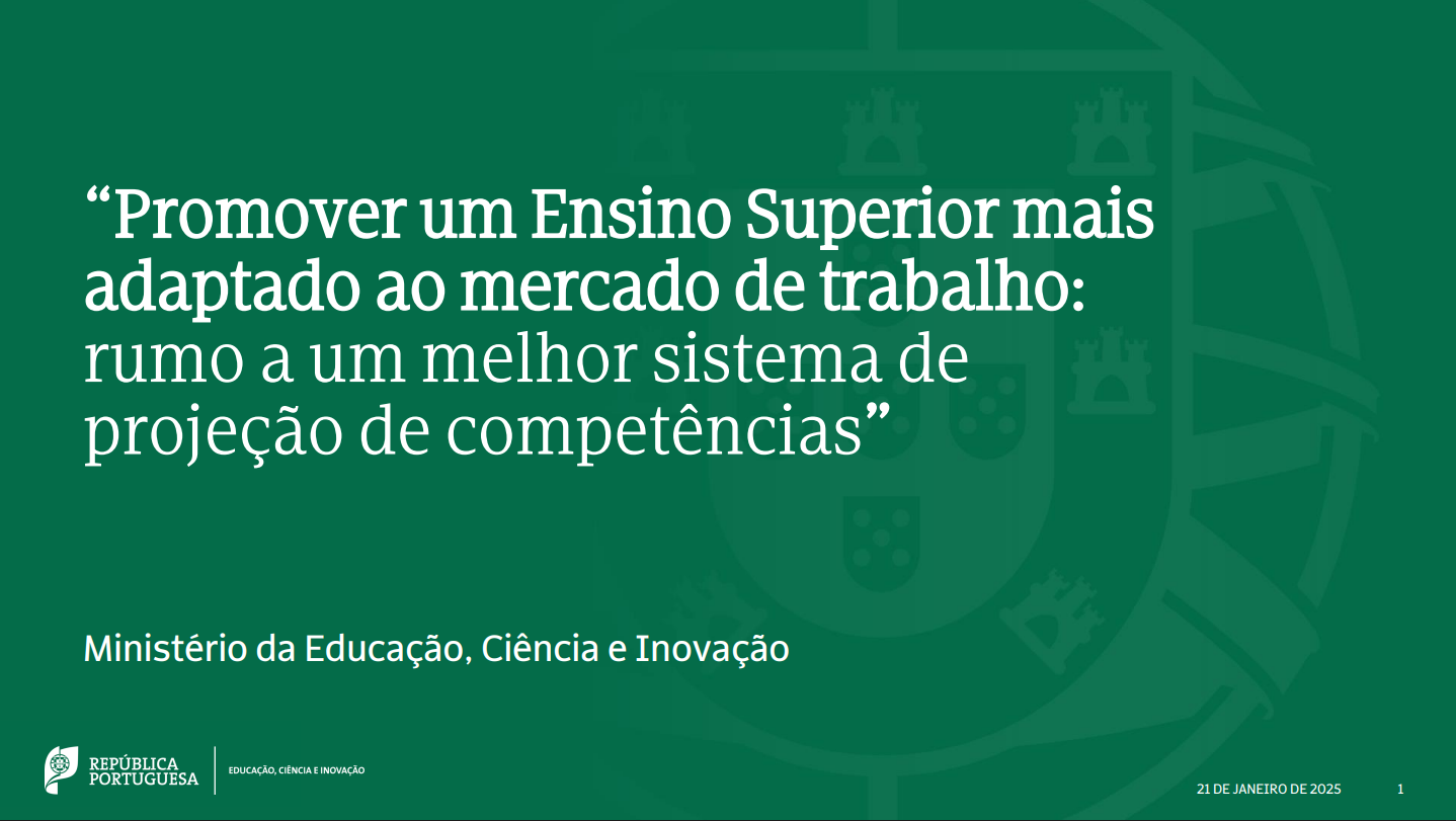 Promover um Ensino Superior mais adaptado ao mercado de trabalho: rumo a um melhor sistema de projeção de competências